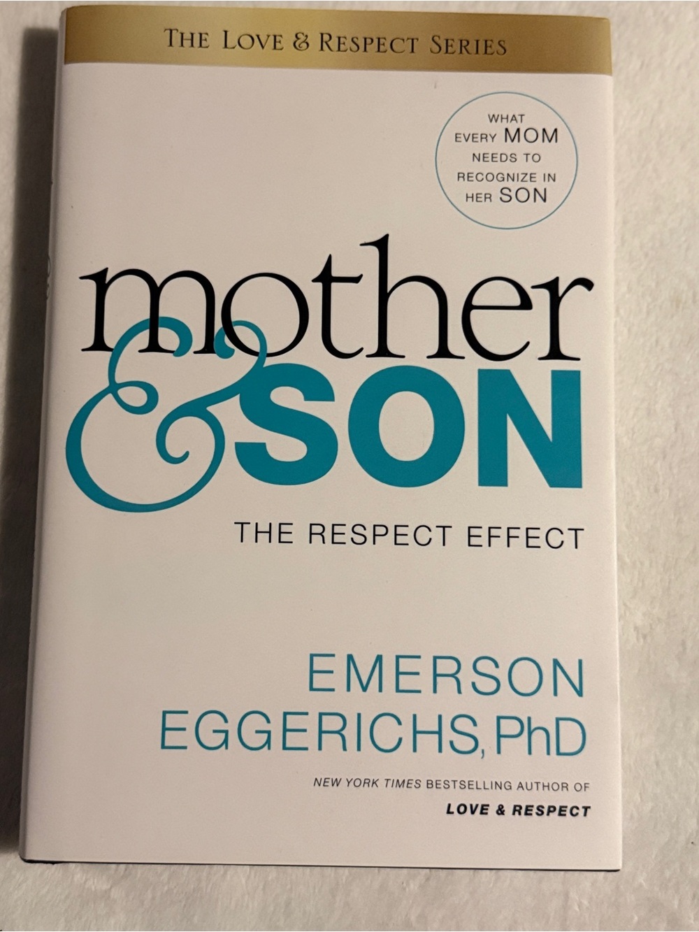 Mother & Son: The Respect Effect by Emerson Eggerichs - Hardcover Book